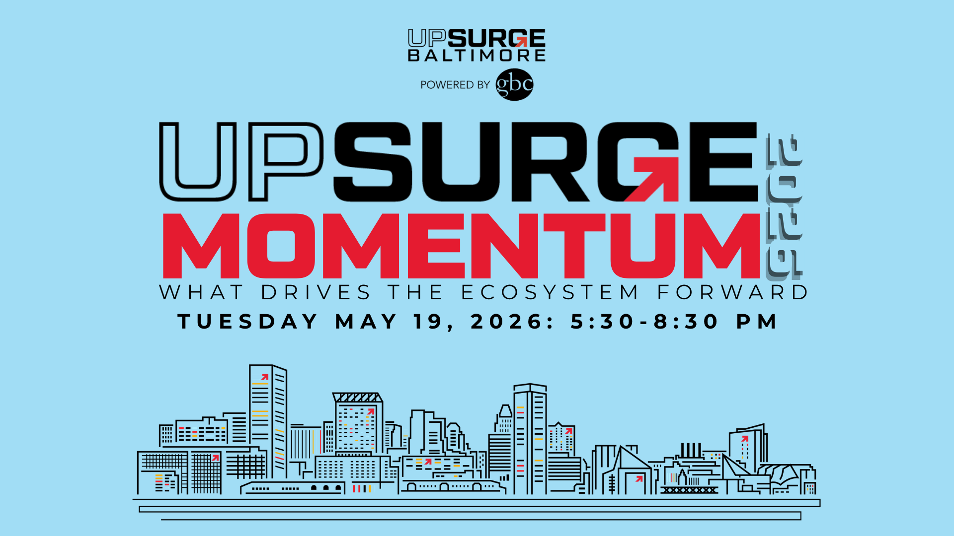 Light blue image showing stylized Baltimore skyline under red and black text advertising the UpSurge Momentum 2026 event